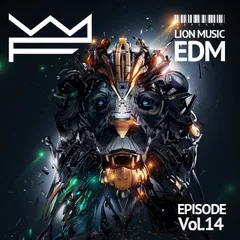 Will Fast – Podcast Lion Music Vol.14 [STOCKHOLM]