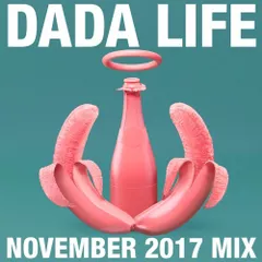 Dada Land (November 2017 Mix)