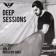 Deep Sessions vol.67 #2017 (Deep House Music)