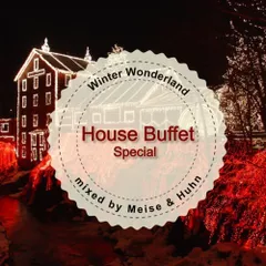 Winter Wonderland (House Buffet Special)