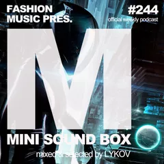 Mini Sound Box Volume 244 (Weekly Mixtape)