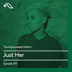 The Anjunadeep Edition 179