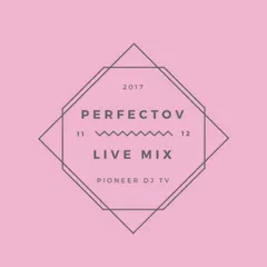Pioneer DJ TV Live Mix (11.12.2017)