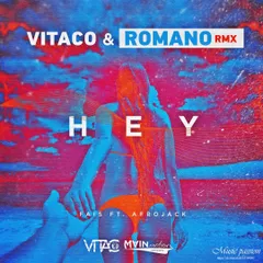 Fais feat Afrojack – Hey (Vitaco & Romano Remix)