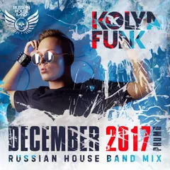 Kolya Funk - December 2017 Promo (Russian House Band Mix)
