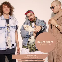 Dancekraft Show – Bonus Episode 194 by Cheat Codes