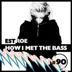 HOW I MET THE BASS #90