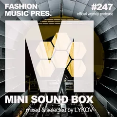 Mini Sound Box Volume 247 (Weekly Mixtape)