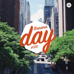 BananaDay #015