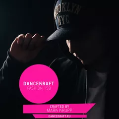 Dancekraft Show – Fashion Episode 159 by Mark Krupp