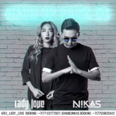 NIKAS & LADY LOVE MASH UP PACK # 1