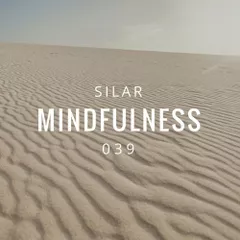 Mindfulness Episode 39