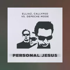 Elliaz, Callypso vs. Depeche Mode - Personal Jesus (Bootleg)