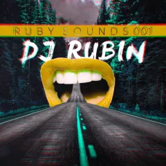 DJ Rubin - Ruby Sounds 001