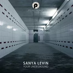 Sanya Levin - Your Undeground (Snippet)