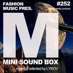 Mini Sound Box Volume 252 (Weekly Mixtape)