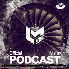 LM SOUND - Official Podcast Vol.02