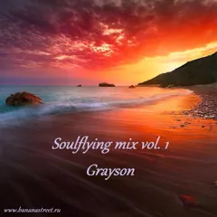 Soulflying mix vol. 1