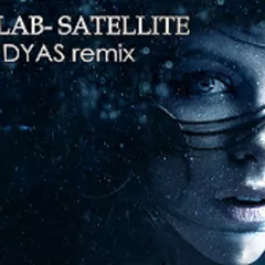 OCENLAB- SATELLITE( DJ DYAS remix)