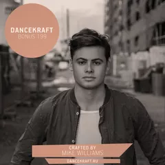 Dancekraft Show – Bonus Episode 199 by Mike Williams (On Track)