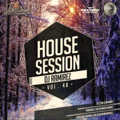 DJ Ramirez - House Session [Episode 48]
