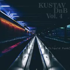 Kustav - DnB Vol.4 [Liquid Funk]