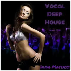 Vocal Deep House (Marco 2018)