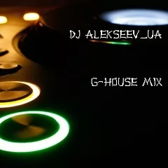 Dj Alekseev UA - G-House Mix 2018