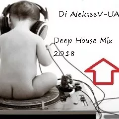 Dj AlekseeV UA - Deep House Mix 2018