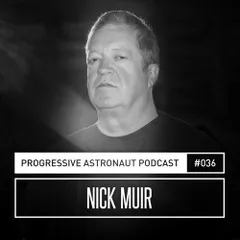 Progressive Astronaut Podcast 036 (02.03.2018)