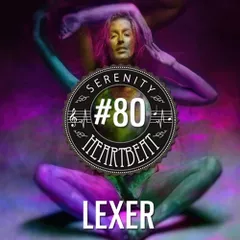 Serenity Heartbeat Podcast #80 