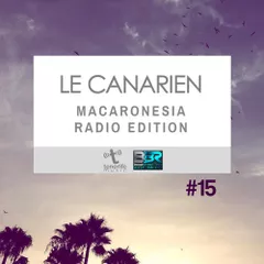 Macaronesia Radio Edition 15