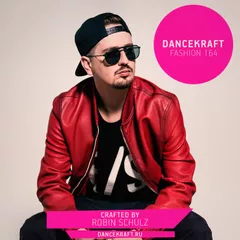 Dancekraft Show – Fashion Episode 164 by Robin Schulz (Sugar Radio)