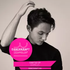 Dancekraft Show – Fashion Episode 167 by Doreus