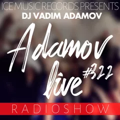 Adamov LIVE#322
