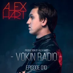 Alex Hart presents Vokin Radio 010