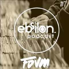 Ebsilon Podcast #7 