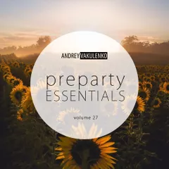 Preparty Essentials volume 27