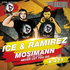 Mosimann - Never Let You Go (feat. Joe Cleere) (Ramirez & Ice Remix)