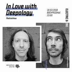 In Love with Deepology radio show #130