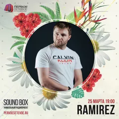 DJ Ramirez - Guest Mix@Sound Box 25.03.18 (www.pervoesetevoe.ru)