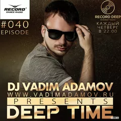 DEEP TIME EPISODE#040 [Record Deep] (05-04-2018)