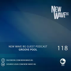 New Wave BG Guest Podcast 118 