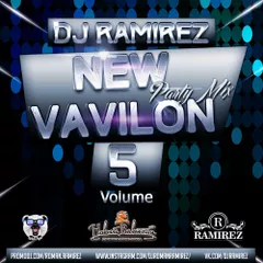 DJ Ramirez - New Vavilon Party Mix (Volume 5)