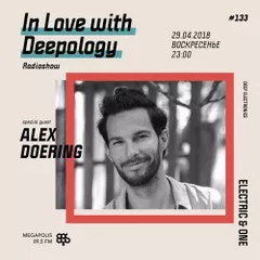 In Love with Deepology radio show #133