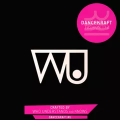 Dancekraft Show – Fashion Episode 172 by Who Understands and Knows