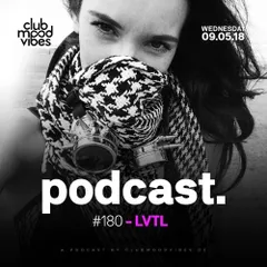 Club Mood Vibes Podcast #180