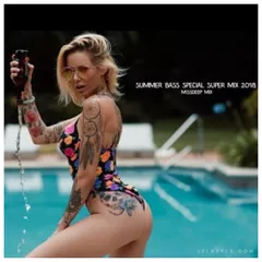 Summer Bass Special Super Mix 2018