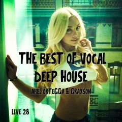 ★Best Of Vocal Deep House #28★