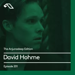 The Anjunadeep Edition 201